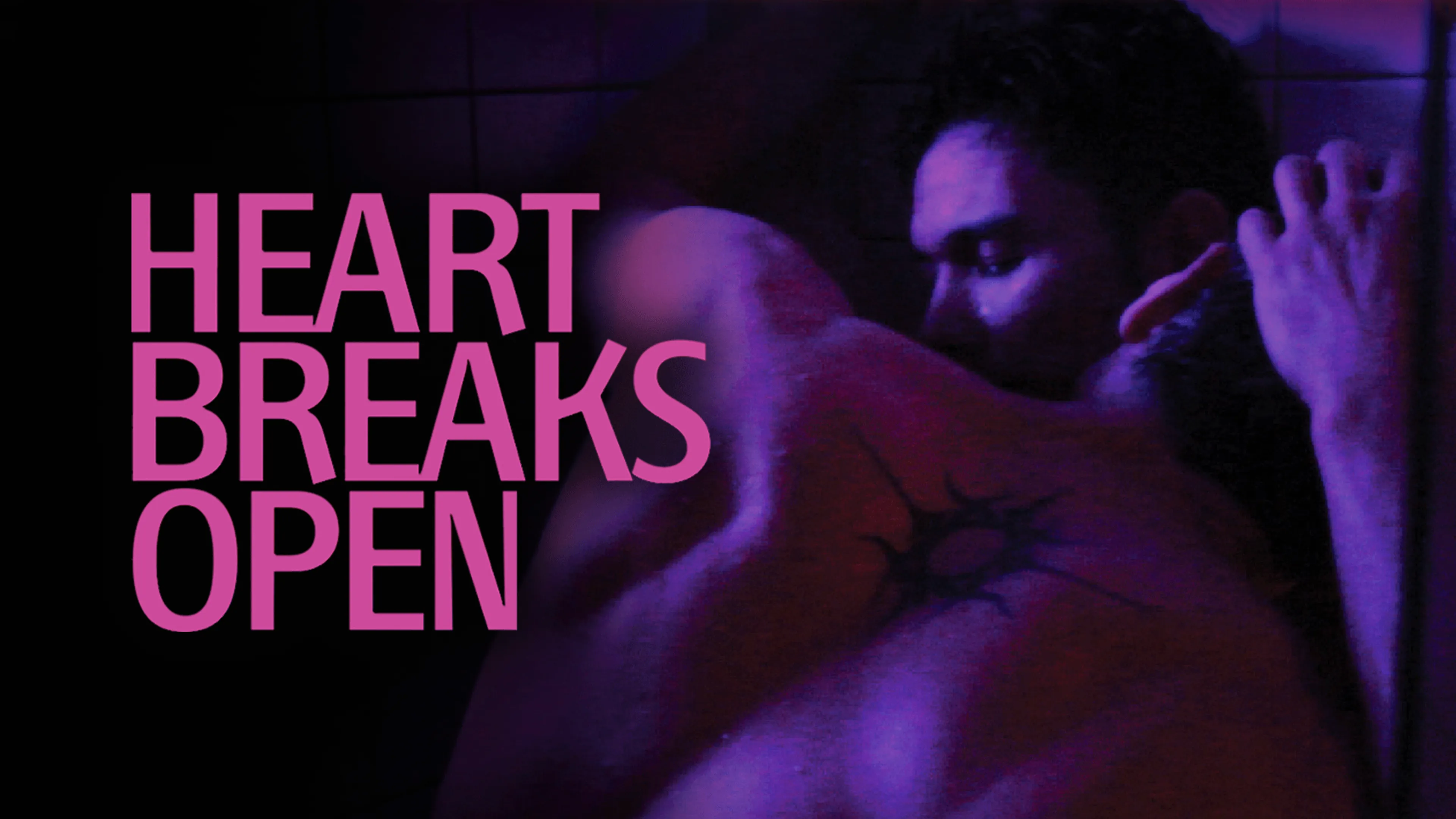 Heart Breaks Open poster